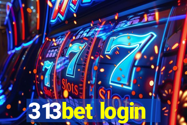 313bet login